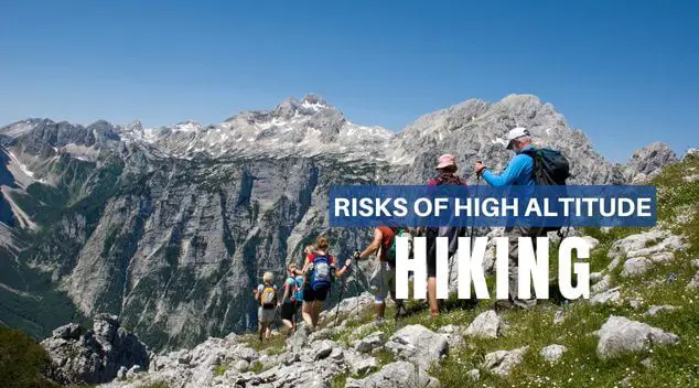 risks of high altitude hiking