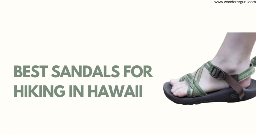 Best-Sandals-For-Hiking-In-Hawaii