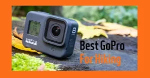 best-gopro-for-hiking