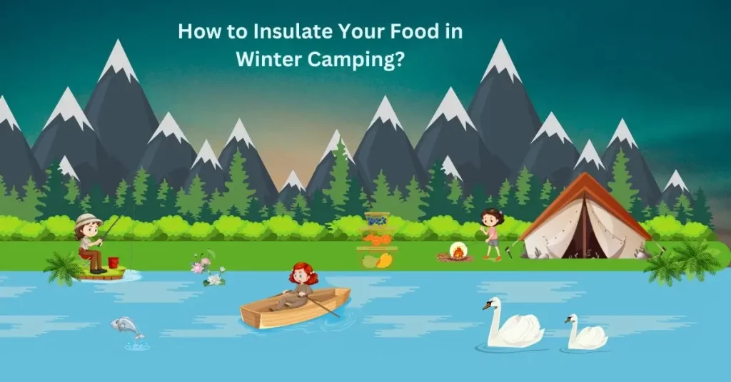 How-to-Insulate-Your-Food-in-Winter-Camping