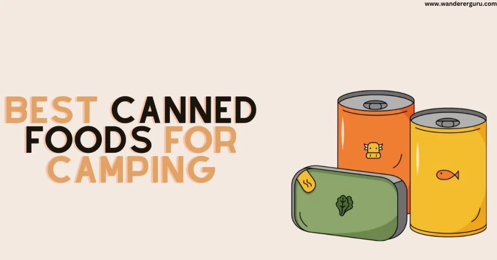 best canned foods for camping